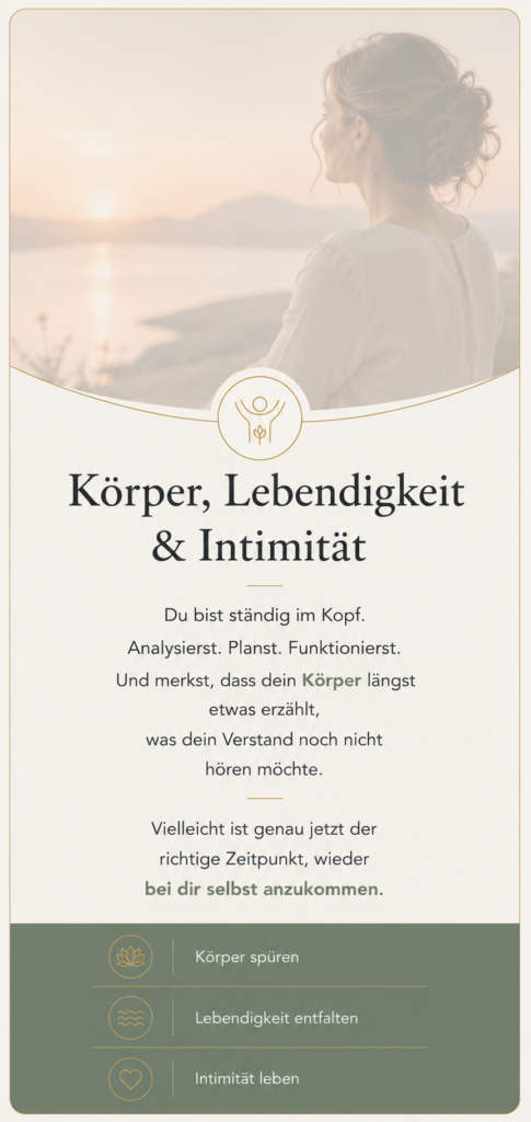 Angebot Körper Lebendigkeit Intimität